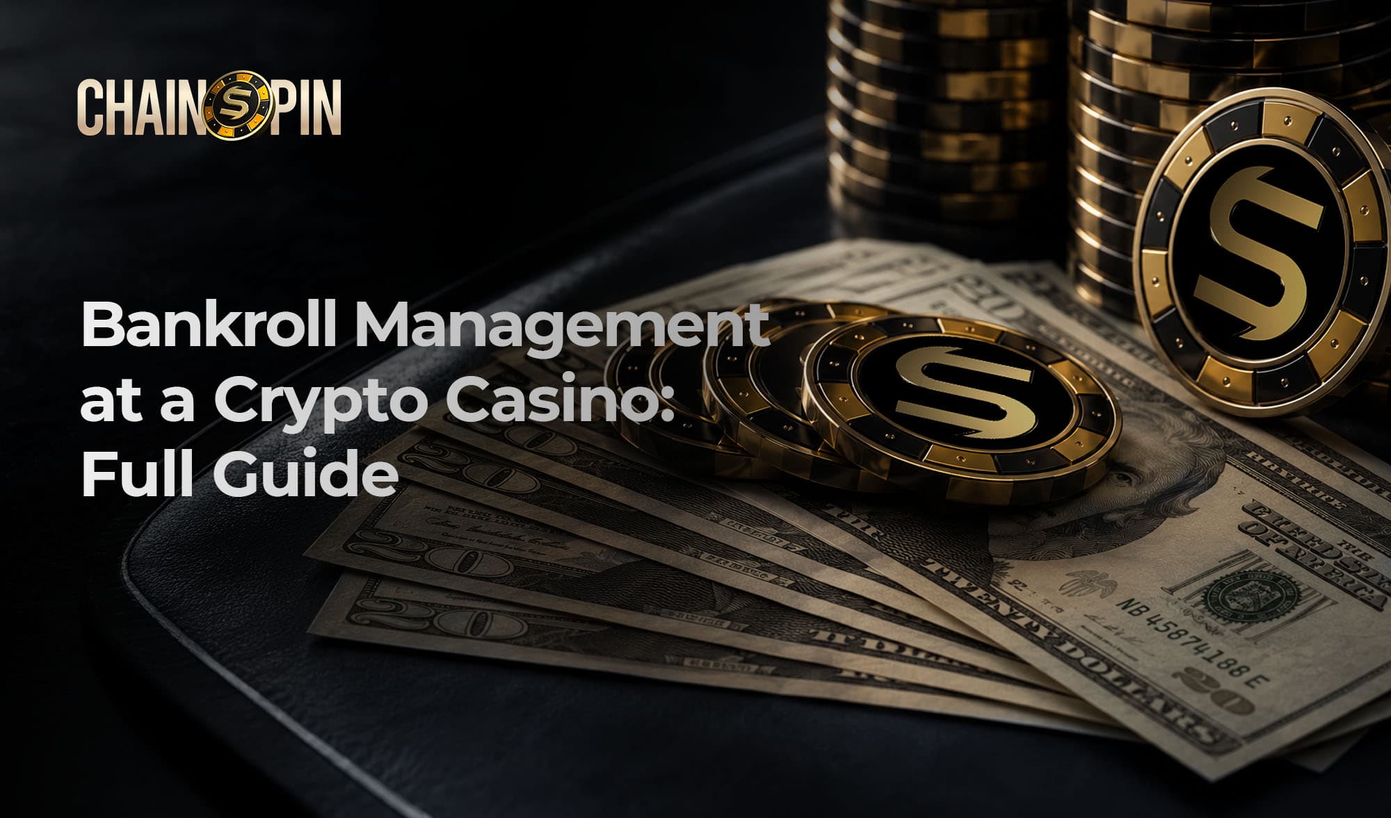 How to Manage Your Bankroll at a Crypto Casino